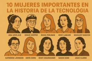10 mujeres importantes en la historia de la tecnología
